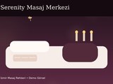 Serenity Masaj Merkezi (Demo)