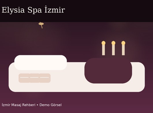 Elysia Spa İzmir (Demo)